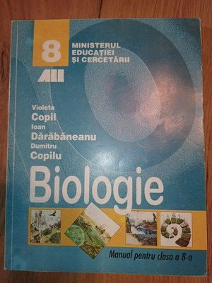 Biologie. Manual pentru clasa a 8-a - Violeta Copil, Ioan Darabaneanu foto