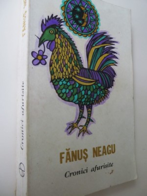 Cronici afurisite - Fanus Neagu foto