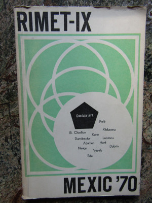 RIMET IX - MEXIC &amp;#039;70 - CAMPIONATELE MONDIALE DE FOTBAL foto