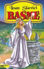 Basme - Ioan Slavici