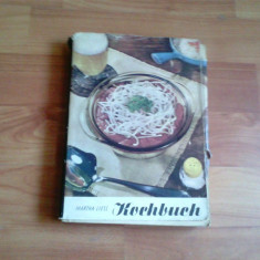 KOCHBUCH - MARTHA LIESS (CARTE DE BUCATE)