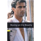 Mutiny on the Bounty - Oxford Bookworms 1. - Tim Vicary