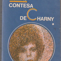 ALEXANDRE DUMAS - CONTESA DE CHARNY ( 2 VOLUME )