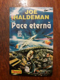Pace eterna - Joe Haldeman / R4P3F, Alta editura