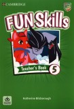 Fun Skills Level 5 Teacher&#039;s Book | Katherine Bilsborough