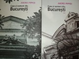CASE SI OAMENI DIN BUCURESTI de ANDREI PIPPIDI, 2 VOLUME 2012