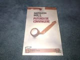NAPOLEON HILL - PUTEREA DE CONVINGERE