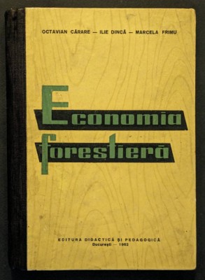 silvicultura ECONOMIE PLANIFICARE si LEGISLATIE FORESTIERA manual silvic 340 pag foto