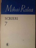 Scrieri Vol. 7, Mihai Ralea - Studii si Eseuri Filosofie, Minerva 1989, Carte Filosofie Romana