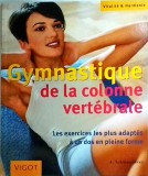 Cumpara ieftin A. Schmauderer - Gymnastique de la colonne vertebrale. Les exercices les plus