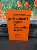 Preliminarii logice la semantica frazei, Emanuel Vasiliu, București 1978, 169