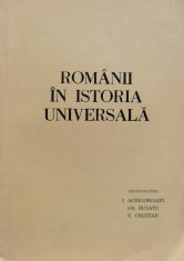 Romanii In Istoria Universala Vol. 2 Partea 1 - I. Agrigoroaiei , C418