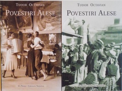 POVESTIRI ALESE, VOL. I - II de TUDOR OCTAVIAN, 2006 foto