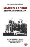Minuni si lacrimi din Rusia insangerata - Protoiereul Mihail Polski