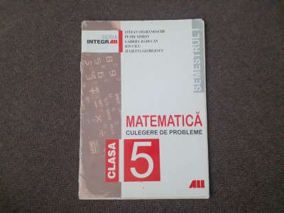 MATEMATICA CULEGERE DE PROBLEME CLASA A V A PETRE SIMION SEMESTRUL I foto