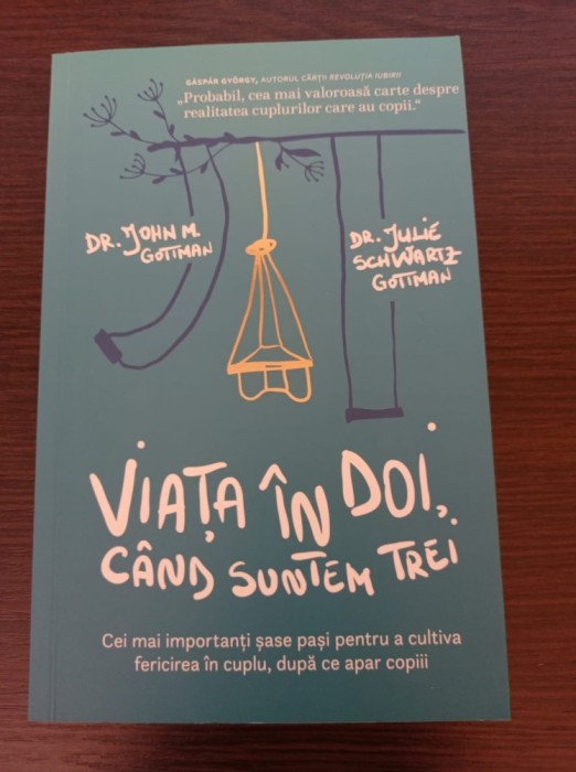 John Gottman - Viata in doi, cand suntem trei