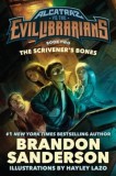 The Scrivener&#039;s Bones: Alcatraz vs. the Evil Librarians