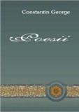 Cumpara ieftin Poesii/George Constantin