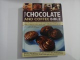THE CHOCOLATE AND COFFEE BIBLE - CATHERINE ATKINSON, MARY BANKS, CHRISTINE FRANCE &amp; CHRISTINE MCFADDEN