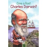 Cine a fost Charles Darwin?/Deborah Hopkinson