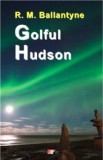 Golful Hudson - Ballantyne R.M. - Aldo Press - Carte