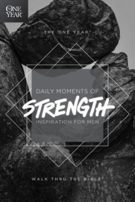 The One Year Daily Moments of Strength: Inspiration for Men foto