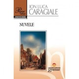 Nuvele - Ion Luca Caragiale, Gramar