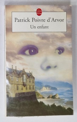 UN ENFANT par PATRICK POIVRE D &amp;#039; ARVOR , 2001 foto