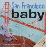 San Francisco Baby - Tess Shea, Jerome Pohlen