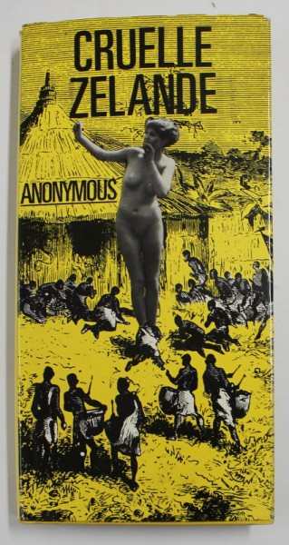 CRUELLE ZELANDE by ANONYMUS , 1980