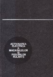 Actionarea electrica a macaralelor si podurilor rulante