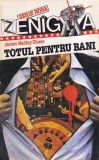 James Hadley Chase - Totul pentru bani, Carte politista, Colectia Enigma, Romana, An 1994, Brosata, Stare buna