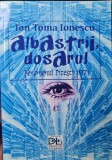 ALBASTRII , DOSARUL FENOMENUL PITESTI 1971 ION TOMA IONESCU DETINUTI POLITICI