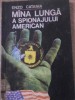 Mana Lunga a Spionajului American - Enzo Catania, 1990, Diana, Istorie, Spionaj, Romana, Paperback