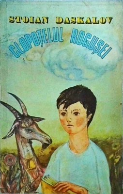 Stoian Daskalov - Clopotelul Rogusei foto