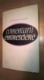 D. Murarasu - Comentarii eminesciene (Editura pentru Literatura, 1967)