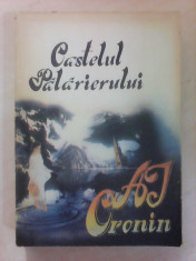 Castelul palarierului - A.J. CRONIN foto