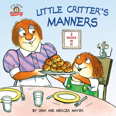 Little Critter&#039;s Manners