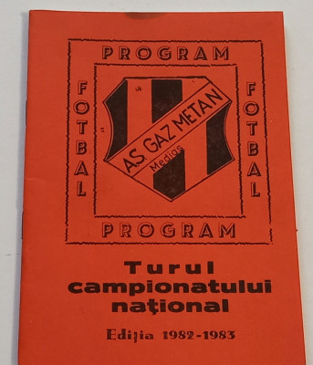 Agenda -program fotbal-AS GAZ METAN MEDIAS (tur 1982-1983) foto