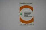 Politica partidului comunist roman de dezvoltare optima a economiei nationale - Sandu - Popescu