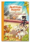 Aventuri plusate. Toti pentru unul - Sabine Stading, Nadine Reitz