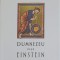 DUMNEZEU DUPA EINSTEIN-JOHN F. HAUGHT-250932
