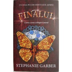 Finalul. Seria Caraval, vol. 3 &ndash; Stephanie Garber (cateva sublinieri in creion)