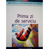 Aurelian Sburlescu - Prima zi de serviciu (Editia: 2005)