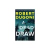A Dead Draw