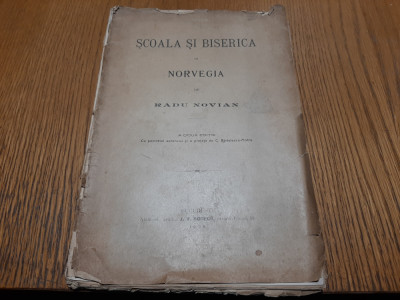 SCOALA SI BISERICA IN NORVEGIA - Radu Novian - 1904, 47 p. foto