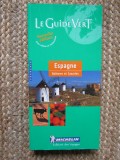 ESPAGNE - LE GUIDE VERT MICHELIN