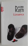 Lizoanca &ndash; Doina Rusti