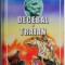 Decebal si Traian. Istoria neamului romanesc &ndash; Petru Demetru Popescu
