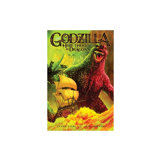 Godzilla: Here There Be Dragons